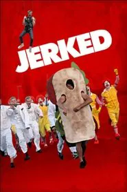 Jerked movie poster