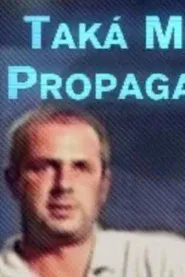 Taká malá propaganda movie poster