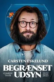 Carsten Eskelund - Begrænset Udsyn movie poster