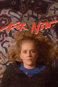For Now movie poster