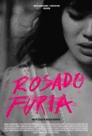 Rosado Furia movie poster