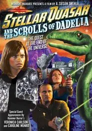 Stellar Quasar and the Scrolls of Dadelia movie poster