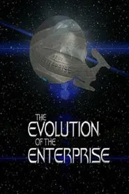 Poster do filme The Evolution of the Enterprise