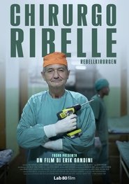 The Rebel Surgeon movie poster