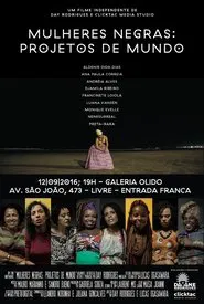Mulheres Negras: Projetos de Mundo movie poster