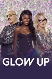 Poster da série Glow Up: Quem Vai Brilhar Mais?