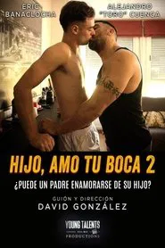 Son, I Love Your Mouth 2: The Taste of the Forbidden movie poster