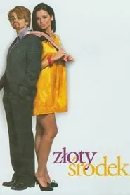 Złoty środek movie poster
