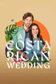A Costa Rican Wedding movie poster