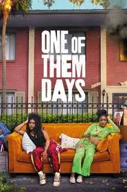 One of Them Days movie poster