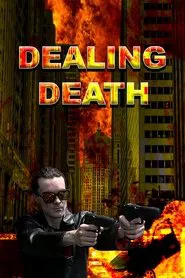 Dealing Death movie poster