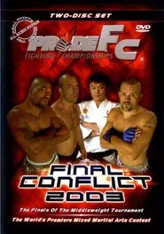 Pride Final Conflict 2003 movie poster