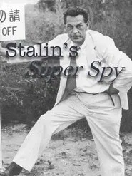 Stalin's Super Spy movie poster