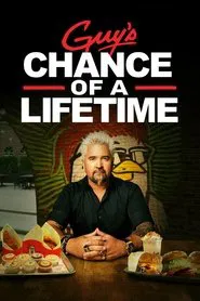 Guy's Chance of a Lifetime tv show poster