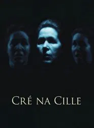 Poster do filme Cré na Cille
