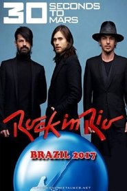 Poster do filme 30 Seconds to Mars: Rock in Rio 2017