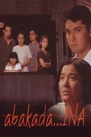 Poster do filme Abakada.. Ina