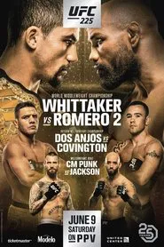 UFC 225: Whittaker vs. Romero 2 movie poster