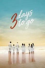 3 Days to Go movie poster