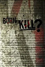 Born to Kill? tv show poster