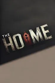 The Home movie poster