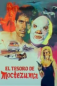 The Treasure of Moctezuma movie poster