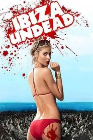 Ibiza Undead movie poster