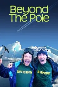 Beyond the Pole movie poster