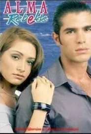 Alma Rebelde tv show poster