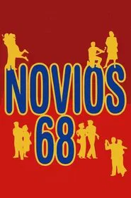 Novios 68 movie poster