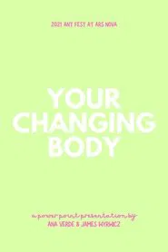 Your Changing Body movie poster