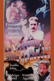La venganza del silla de ruedas movie poster