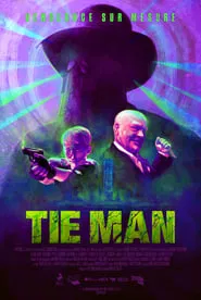 Tie Man movie poster