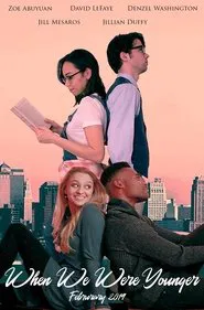 When We Were Younger movie poster