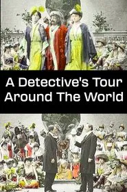 A Detective's Tour Around The World movie poster