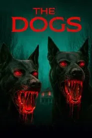 Poster do filme The Dogs