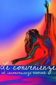 Le convenienze ed inconvenienze teatrali - Wexford Festival Opera movie poster