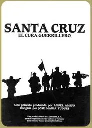 Santa Cruz, the guerrilla priest movie poster