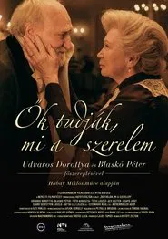 Ők tudják, mi a szerelem movie poster