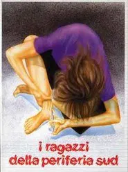 I ragazzi della periferia sud movie poster