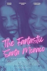 The Fantastic Santa Monaco movie poster
