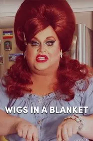 Poster da série Wigs in a Blanket