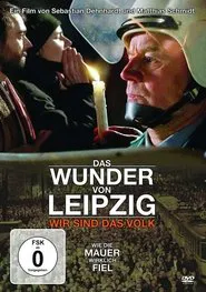 Das Wunder von Leipzig - Wir sind das Volk movie poster