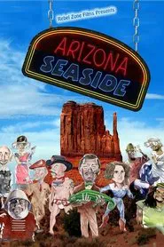Arizona Seaside movie poster