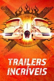 Poster da série Trailers Incríveis