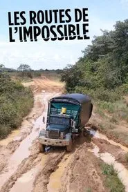 Les Routes de l'impossible tv show poster