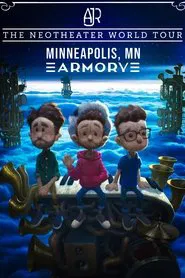 AJR's Neotheater World Tour: Live in Minneapolis movie poster