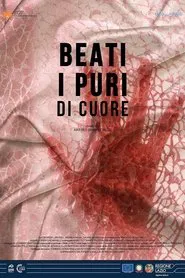Blessed Are The Pure In Heart movie poster