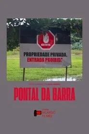 Poster do filme Pontal da Barra