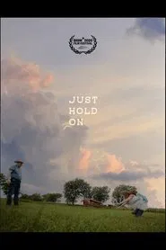 Just Hold On movie poster